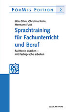 Kartonierter Einband Sprachtraining für Fachunterricht und Beruf von Udo Ohm, Christina Kuhn, Hermann Funk
