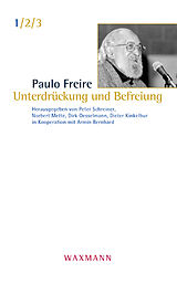 Kartonierter Einband Unterdrückung und Befreiung von Paulo Freire