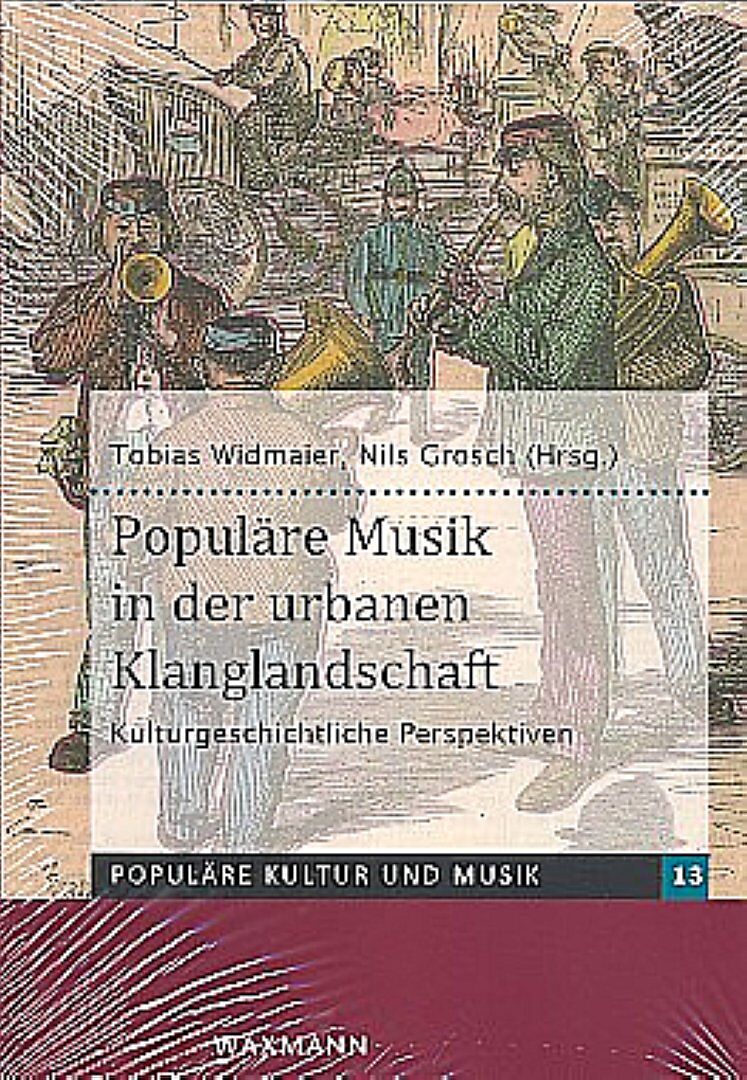 Populäre Musik in der urbanen Klanglandschaft