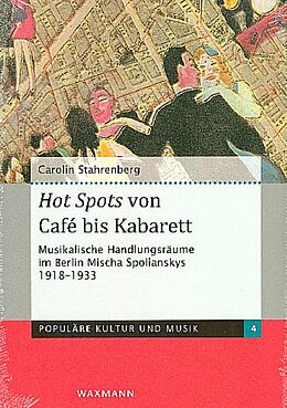 Kartonierter Einband Hot Spots von Café bis Kabarett von Carolin Stahrenberg