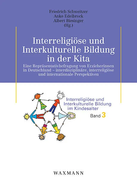Interreligiöse und Interkulturelle Bildung in der Kita