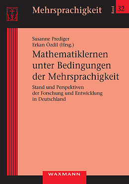 Kartonierter Einband Mathematiklernen unter Bedingungen der Mehrsprachigkeit von Susanne Prediger, Erkan Özdil
