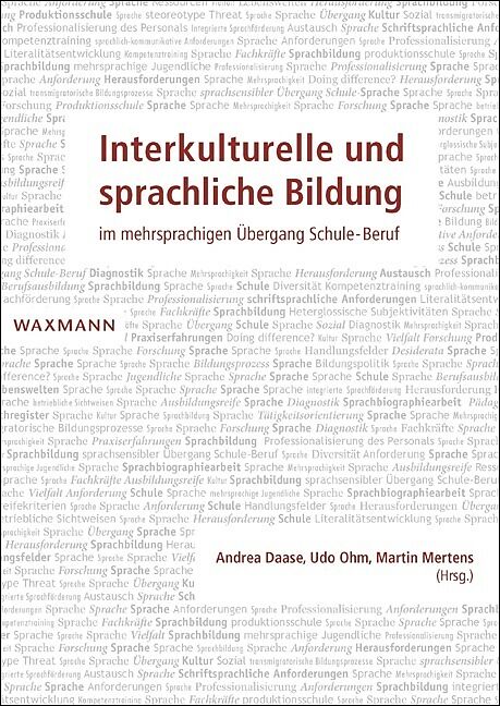 Interkulturelle und sprachliche Bildung im mehrsprachigen Übergang Schule-Beruf