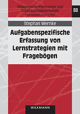 Kartonierter Einband Aufgabenspezifische Erfassung von Lernstrategien mit Fragebögen von Stephan Wernke