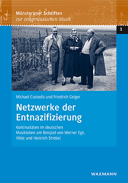 Kartonierter Einband Netzwerke der Entnazifizierung von Michael Custodis, Friedrich Geiger