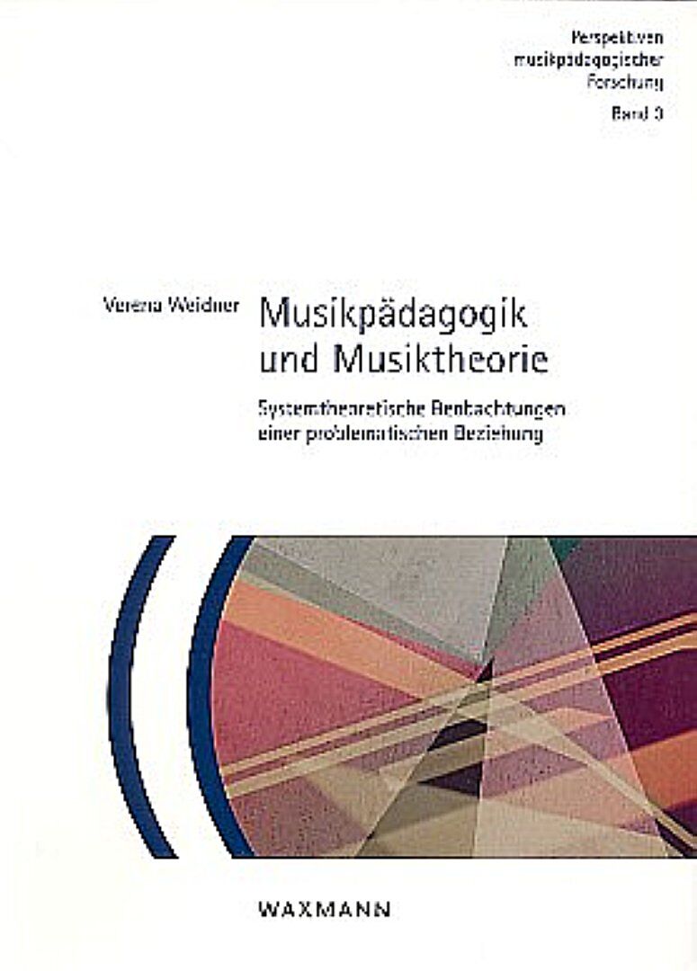 Musikpädagogik und Musiktheorie
