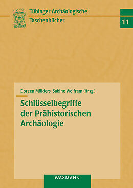 Kartonierter Einband Schlüsselbegriffe der Prähistorischen Archäologie von 