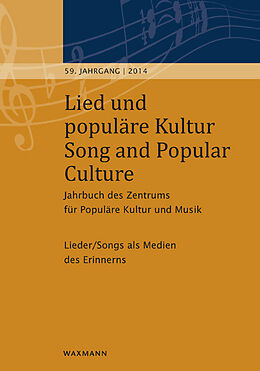 Kartonierter Einband Lied und populäre Kultur  Song and Popular Culture 59 (2014) von 