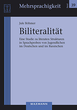 Kartonierter Einband Biliteralität von Jule Böhmer
