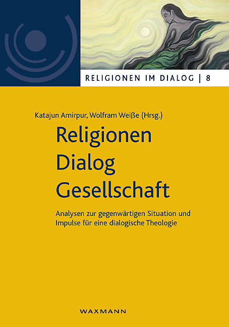 Religionen  Dialog  Gesellschaft