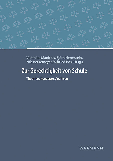 Zur Gerechtigkeit von Schule