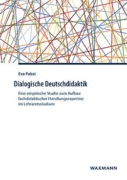 Kartonierter Einband Dialogische Deutschdidaktik von Eva Pabst