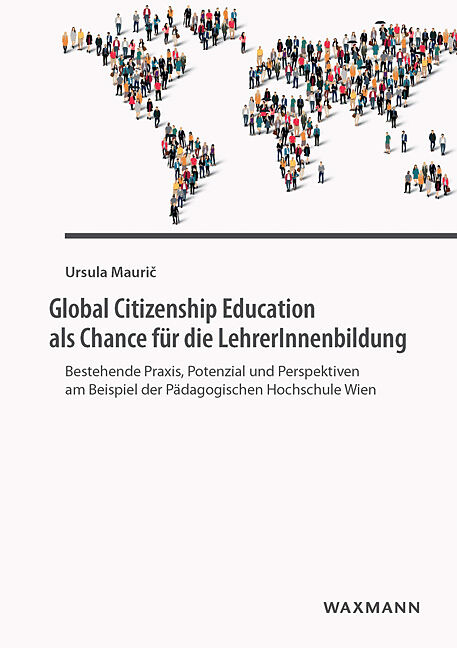 Global Citizenship Education als Chance für die LehrerInnenbildung