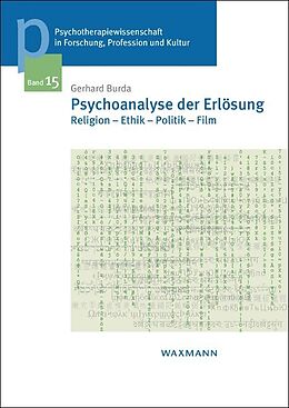Kartonierter Einband Psychoanalyse der Erlösung von Gerhard Burda