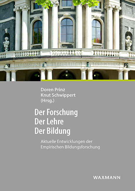 Der Forschung  Der Lehre  Der Bildung