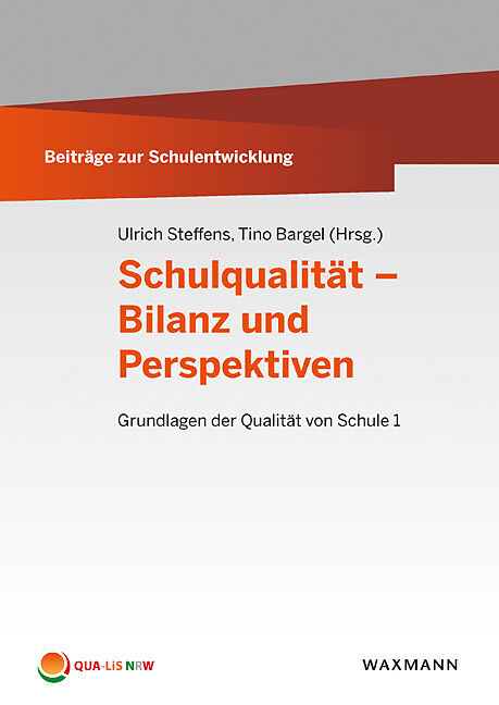 Schulqualität  Bilanz und Perspektiven