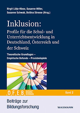Kartonierter Einband Inklusion: Profile für die Schul- und Unterrichtsentwicklung in Deutschland, Österreich und der Schweiz von 
