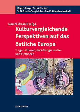 Kartonierter Einband Kulturvergleichende Perspektiven auf das östliche Europa von 