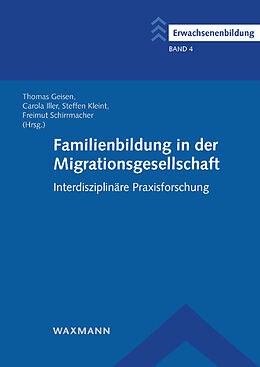 Kartonierter Einband Familienbildung in der Migrationsgesellschaft von 