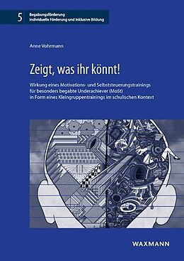 Kartonierter Einband Zeigt, was ihr könnt! von Anne Vohrmann