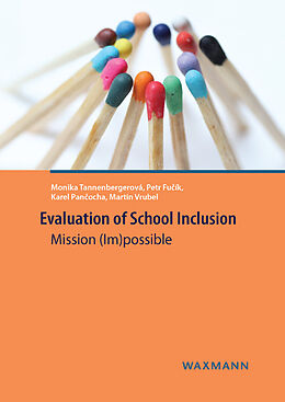Kartonierter Einband Evaluation of School Inclusion von Monika Tannenbergerová, Petr Fucík, Karel Pancocha