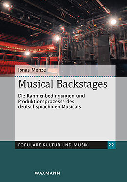 Kartonierter Einband Musical Backstages von Jonas Menze