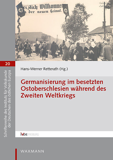 Germanisierung im beSetzten Ostoberschlesien während des Zweiten Weltkriegs