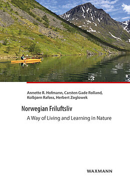 Couverture cartonnée Norwegian Friluftsliv de Annette R. Hofmann, Carsten Gade Rolland, Kolbjørn Rafoss