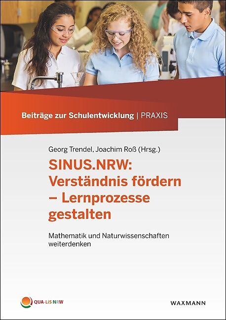 SINUS.NRW: Verständnis fördern  Lernprozesse gestalten
