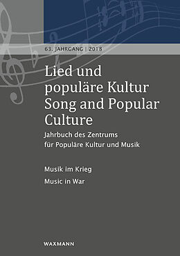 Kartonierter Einband Lied und populäre Kultur / Song and Popular Culture 63 (2018) von 