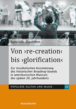 Kartonierter Einband Von re-creation bis glorification von Agnieszka Zagozdzon