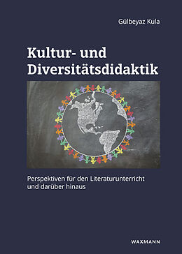 Fester Einband Kultur- und Diversitätsdidaktik von Gülbeyaz Kula