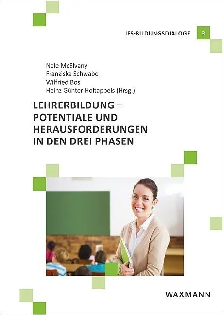 Lehrerbildung  Potentiale und Herausforderungen in den drei Phasen