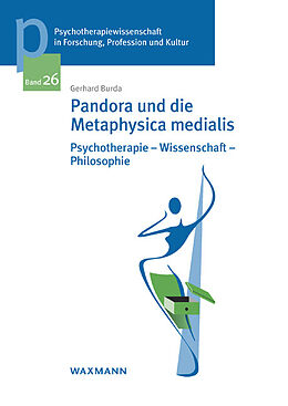 Kartonierter Einband Pandora und die Metaphysica medialis von Gerhard Burda