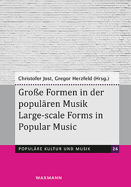 Kartonierter Einband Große Formen in der populären Musik Large-scale Forms in Popular Music von 