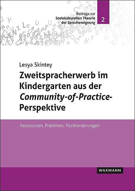 Zweitspracherwerb im Kindergarten aus der Community-of-Practice-Perspektive