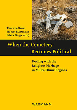 Couverture cartonnée When the Cemetery Becomes Political de 