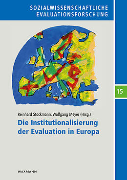 Kartonierter Einband Die Institutionalisierung der Evaluation in Europa von 