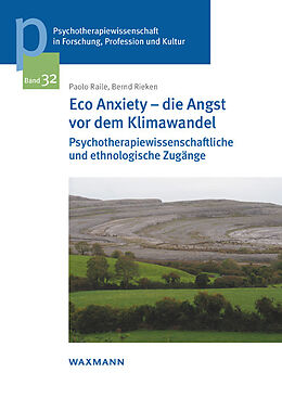 Kartonierter Einband Eco Anxiety  die Angst vor dem Klimawandel von Paolo Raile, Bernd Rieken