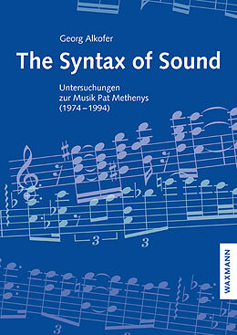 Kartonierter Einband The Syntax of Sound von Georg Alkofer