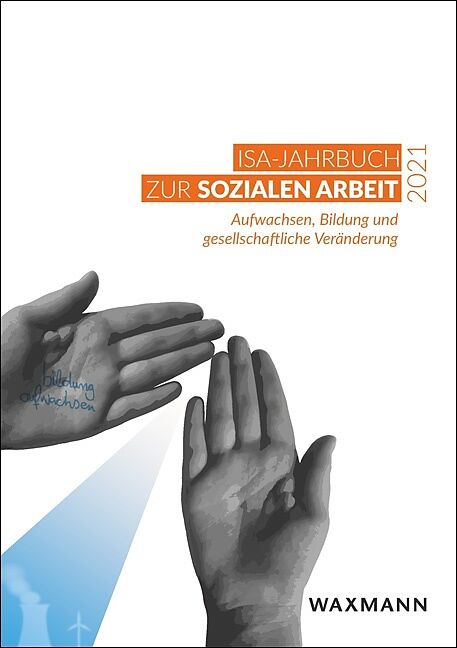 ISA-Jahrbuch zur Sozialen Arbeit 2021