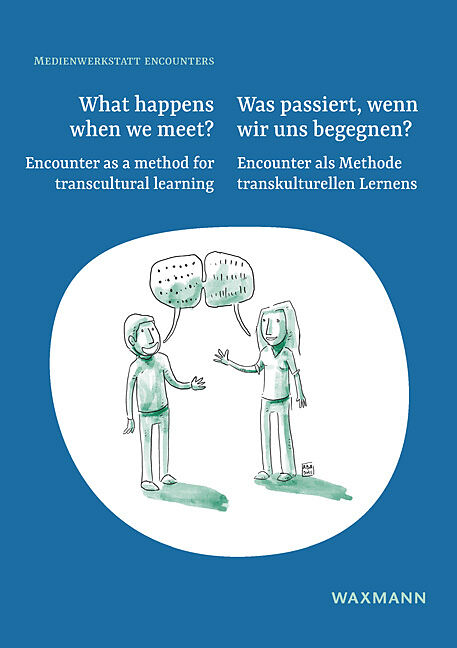 What Happens When We Meet?. Was passiert, wenn wir uns begegnen?
