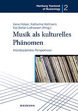 Kartonierter Einband Musik als kulturelles Phänomen von 