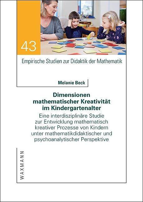 Dimensionen mathematischer Kreativität im Kindergartenalter