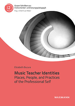 Couverture cartonnée Music Teacher Identities de Elizabeth Bucura