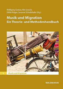 Kartonierter Einband Musik und Migration von 