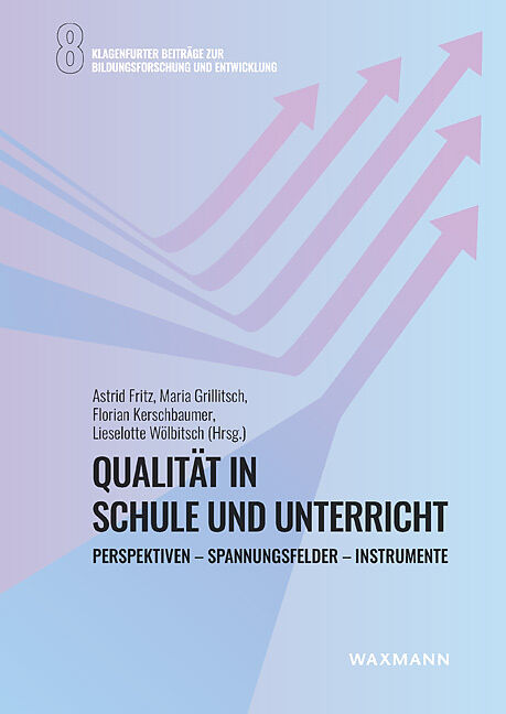 Qualität in Schule und Unterricht