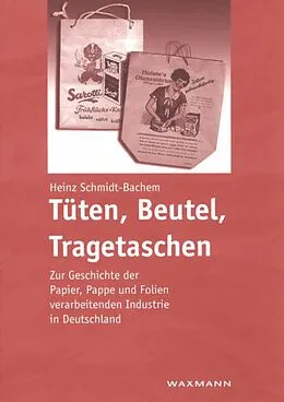 E-Book (pdf) Tüten, Beutel, Tragetaschen von Heinz Schmidt-Bachem