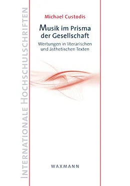 E-Book (pdf) Musik im Prisma der Gesellschaft von Michael Custodis