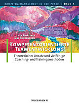 E-Book (pdf) Kompetenzorientierte Teamentwicklung von Imke Bahrenburg, Lothar Schäffner
